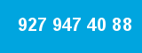 927 947 40 88 927 947 40 88